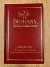 The Sage Of Bethany: A Pioneer In Broadcloth, Compiled By Perry E. Gresham