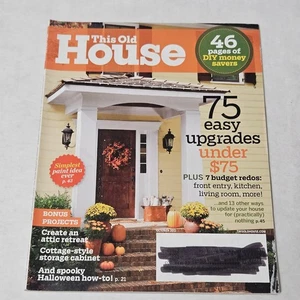 This Old House Magazine October 2011 75 Easy Upgrades under $75 - Picture 1 of 4