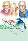 Grandparents&#39; Day, Paperback by Kaht, Tina Marie; Avantario, Valeria, Brand N...