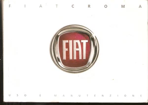italienische Betriebsanleitung uso e manutenzione FIAT croma Ausgabe 09 /2007 - Bild 1 von 1