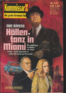 Kommissar X - Nr. 934 »Höllentanz in Miami« - Zustand 2+ - Bild 1 von 1
