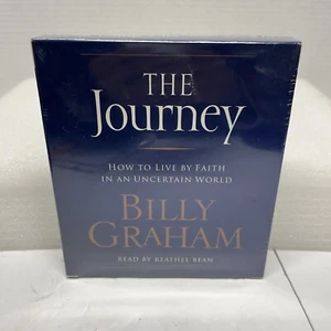The Journey : How to Live by Faith in an Uncertain World by Billy Graham (2006, - Imagen 1 de 2