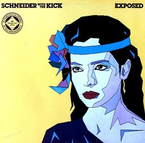 Schneider With The Kick - Exposed LP (VG/VG) . - Picture 1 of 1