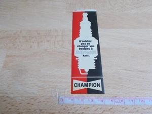 Autocollant Bougie CHAMPION - N'OUBLIEZ PAS DE CHANGER VOS BOUGIES - Picture 1 of 1