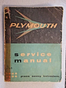 PLYMOUTH SERVICE MANUAL. 1955, 1956 PLAZA, SAVOY AND BELVEDERE. - Picture 1 of 3