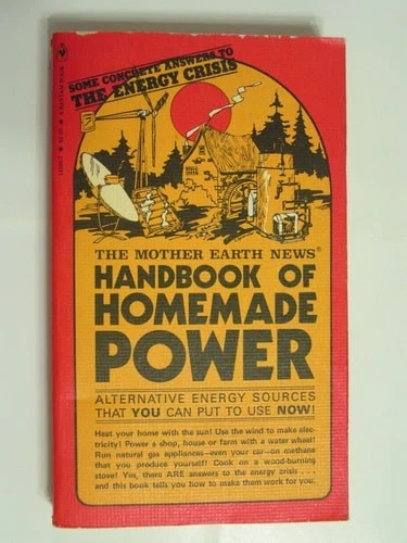 The Mother Earth News Handbook of Homemade Power by Mother Earth News Staff, Goo - Image 1 of 1