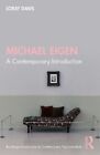 Michael Eigen: A Contemporary Introduction By Loray Daws: New