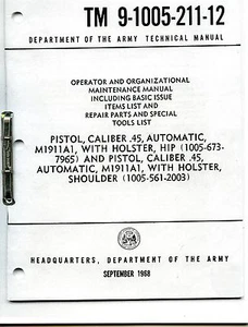 Tech Manual COPY TM9-1005-211-12 45cal M1911A1 +CD So bedienen Sie Ihre Pistole - Bild 1 von 1