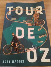 Tour de Oz: The extraordinary story of the first bicycle race around...