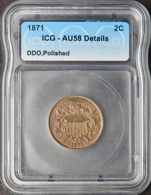 1871 DDO Two Cent Piece - ICG AU58 Details - ✪COINGIANTS✪ - Image 1 of 2