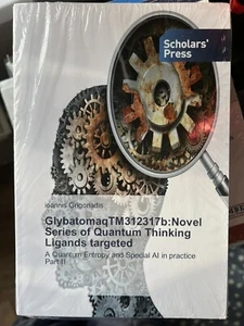 ioannis Grigoriadis GlybatomaqTM312317b: Novel Series of Quantum Thinking Part 2 - Picture 1 of 2