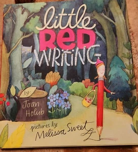 Little Red Writing by Joan Holub (2013, Hardcover) - Picture 1 of 2
