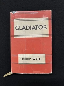 Philip Wylie GLADIATOR Shakespeare House 1951 HCDJ - Foto 1 di 5
