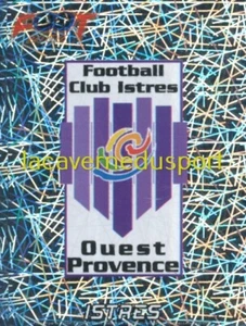 506 ECUSSON BADGE # FC ISTRES STICKER  PANINI  FOOT 2005 2006 - Foto 1 di 1