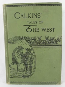 Hunting Stories by Frank W. Calkins 1893 Hardcover 1st Edition Illustrated - Imagen 1 de 8