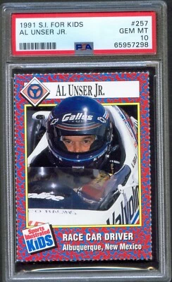 1991 S.I. for Kids #257 AL UNSER JR Indy Car Driver Hall of Fame PSA 10 GEM MINT - Image 1 of 2