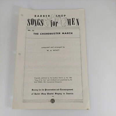 The Chordbuster March Barber Shop Sheet Music 1962 W.A. Wyatt - Image 1 of 2