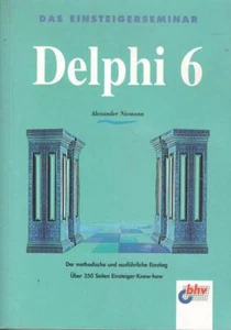Alexander Niemann Das Einsteigerseminar Delphi 6 - Imagen 1 de 1