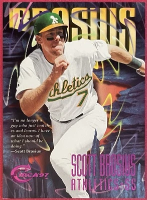 Scott Brosius 1997 Circa Rave #269 /150 #D 018/150 Athletics - Image 1 of 2