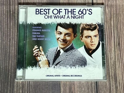 Best of the 60's Oh What A Night Original Artists 2005 CD BCI - Image 1 of 3