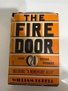 The Fire Door by William Lobell 1937 HC/DJ 1st Edition - Picture 1 of 8