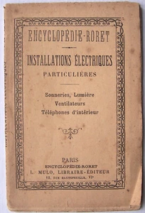 Encycl. RORET Installations Electriques particulières 1928 sonneries lumière tél - Imagen 1 de 4