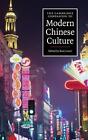 The Cambridge Companion to Modern Chinese Culture by Kam Louie (English) Hardcov