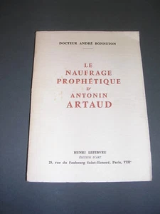 Antonin Artaud Dr. A. Bonneton die prophetische Nuafrage von Antonin Artaud 1961 - Bild 1 von 4