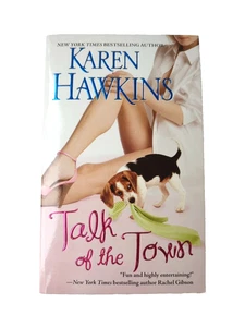 Talk of the Town von Karen Hawkins (Taschenbuch, 2008) - Bild 1 von 1