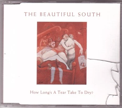 The Beautiful South - How Long's A Tear Take To Dry? (Maxi-CD 1998) - Bild 1 von 2