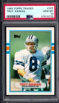 1989 Topps Traded #70T Troy Aikman ROOKIE Card PSA 10 GEM MT HOF Dallas Cowboys  - Image 1 of 2