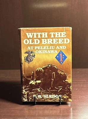 With the Old Breed at Peleliu and Okinawa, Book Club Edition, Hardbound in D/J Foto 1 de 4