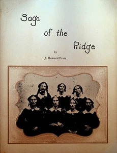 Saga of the Ridge von J Howard Pratt signierte limitierte Auflage Western New York SC - Bild 1 von 9