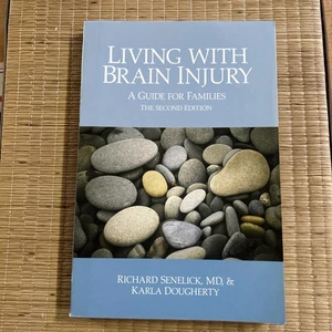 Living with Brain Injury : A Guide for Families by Karla Dougherty and... - Picture 1 of 2