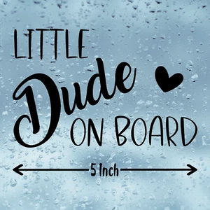 Little Dude On Board Vinyl Sticker, Car Stickers, Camper Stickers, Vinyl Decal - Picture 1 of 3