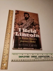I Held Lincoln: A Union Sailor's Journey Home Paperback Book - Picture 1 of 15