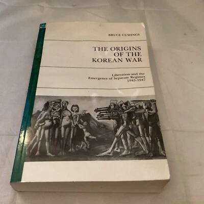Origins of the Korean War, Vol. 1: Liberation and the Emergence of Separate Reg - Image 1 of 3