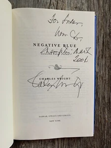 (SIGNED) - NEGATIVE BLUE : Selected Later Poems by Charles Wright (2000, HC) - Picture 1 of 9