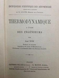 (Ingegneria) THERMODYNAMIQUE A L’USAGE DES INGÉNIEURS Par A. Witz - Imagen 1 de 1