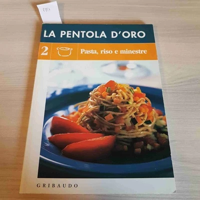 Pasta, Arroz Y Sopas 2 - La Olla De Oro - Gribaudo - Imagen 1 de 3