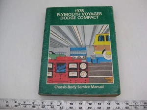 1978 Chrysler PLYMOUTH VOYAGER DODGE COMPACT Chassis-Body Service Manual 30M278 - Picture 1 of 22