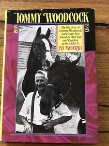 Tommy Woodcock 1905-1985: The Life Story of Tommy Woodcock, Horseman, Best... - Picture 1 of 4