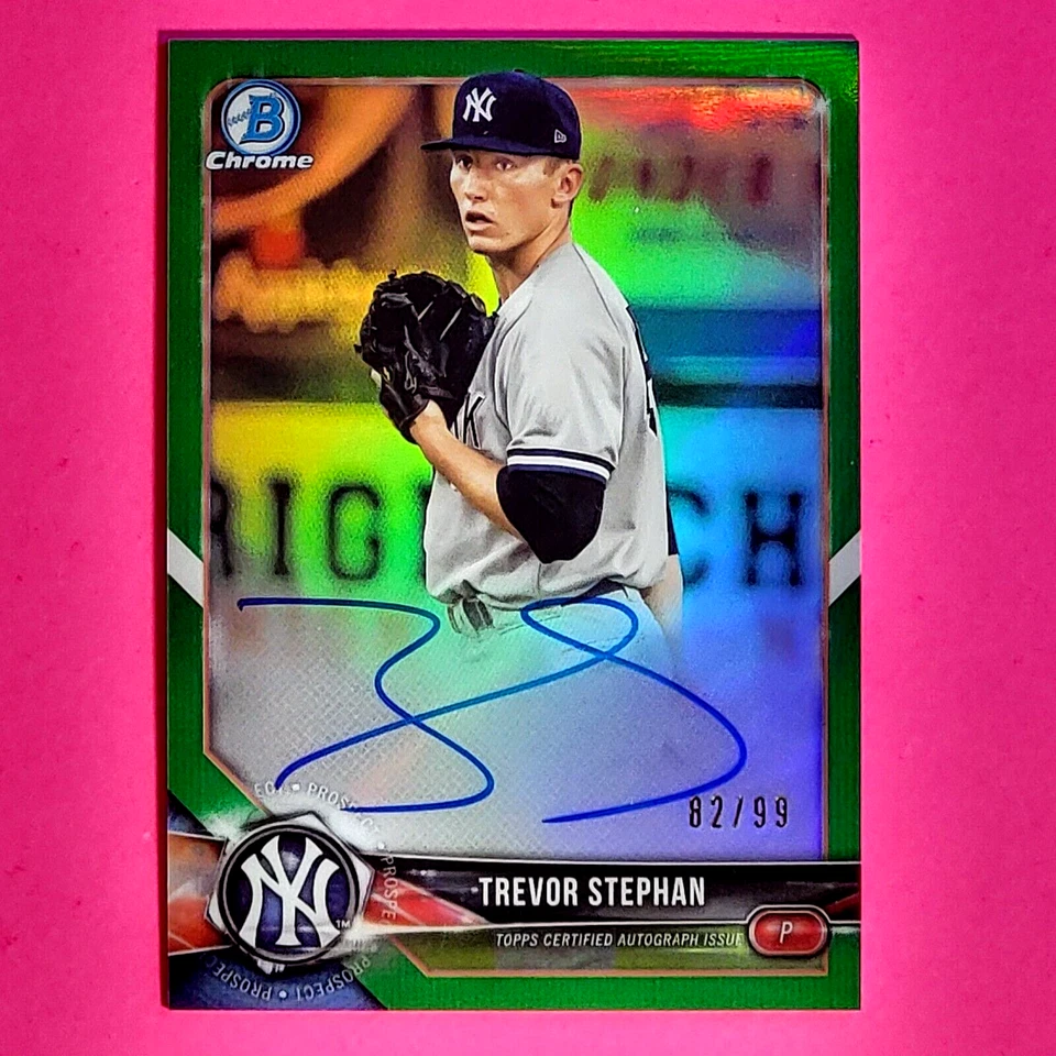 2018 Bowman Chrome - True Green Refractor - Trevor Stephan - Auto #d/99 Yankees - Image 1 of 1