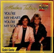 Youre My Heart,Youre My Soul von Modern Talking | CD | Zustand akzeptabel - Bild 1 von 2