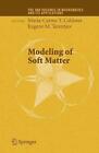 Modeling Of Soft Matter By Maria Carme T Calderer English Hardcover Book