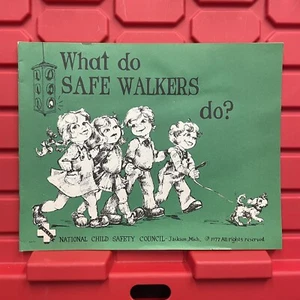 What Do Safe Walkers Do National Child Safety Council Handbuch Vintage 1977 - Bild 1 von 2