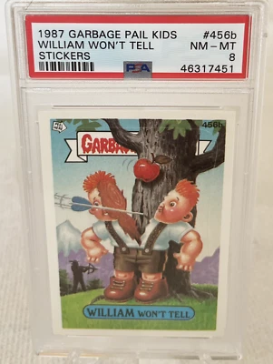 🎁 GPK 80s, William Won't Tell, PSA 8, #456b OS11, NM-MT Garbage Pail Kids 1987 - Image 1 of 2