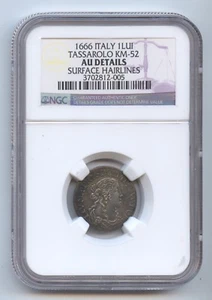 Italy Tassarolo 1666 KM-52 1 Lui (#130) NGC AU Details (Surface Hairlines). - Picture 1 of 4