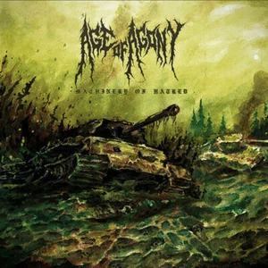 AGE OF AGONY - Machinery of Hatred 12” LP (green) Death Metal, Behemoth, Vader - Bild 1 von 1