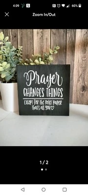 Молитва меняет вещи, кроме туалетной бумаги, это все, что вы смешной дерева... - Изображение 1 из 2